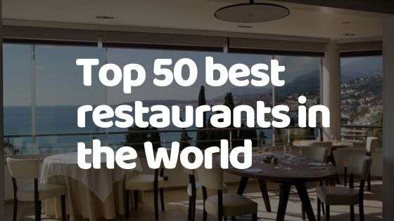 Top 50 Best Restaurants in the World